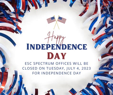 Esc Spectrum Office Closure Independence Day