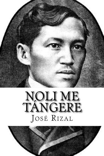 Noli Me Tángere Spanish Edition By José Rizal Goodreads