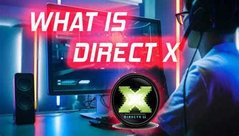 What Is Directx How To Install It Full Explanation