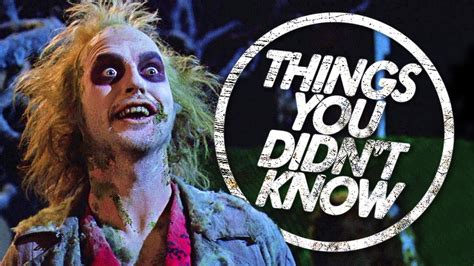 9 Things You Probably Didnt Know About Beetlejuice Youtube