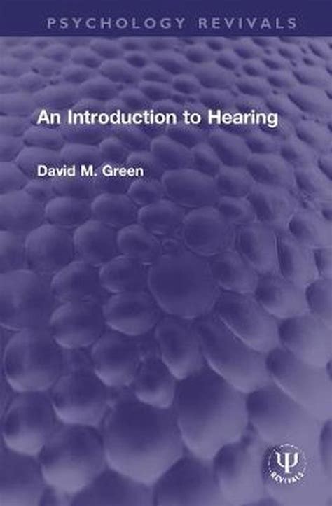 An Introduction To Hearing 9780367764746 David M Green Boeken