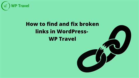 How To Find And Fix Broken Links In WordPress To Improve SEO