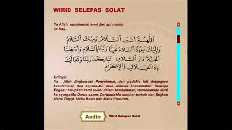 Diringkaskan dari kitab 'hidayatus salikin', selepas solat bacalah: WIRID SELEPAS SOLAT - YouTube