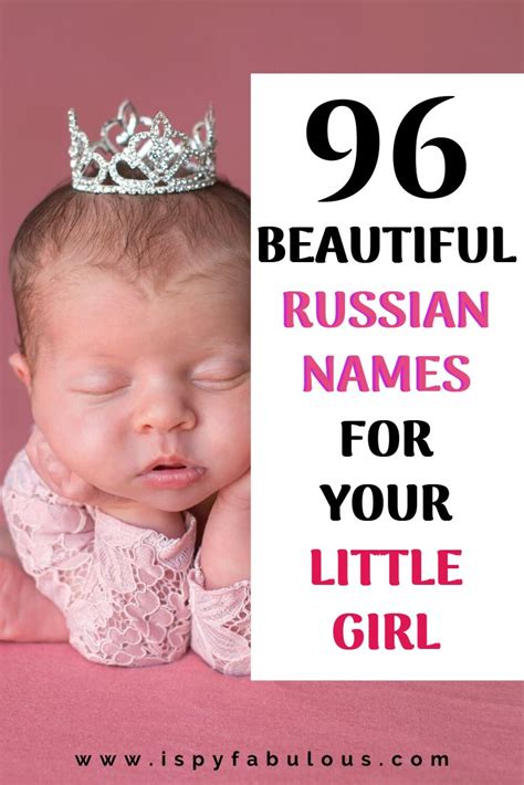 96 Most Beautiful Russian Girl Names I Spy Fabulous Baby Gurl