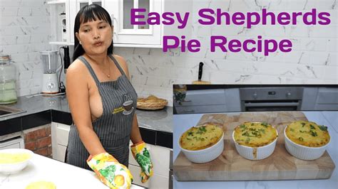 How To Make Perfect Shepherd S Pie Sexy Apron No Bra Youtube