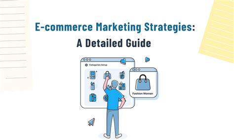 e commerce marketing strategies a detailed guide