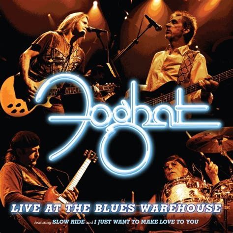 Foghat Live At The Blues Warehouse 2009 Cd Discogs