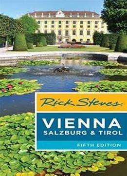 The official sound of music tour booked with salzburg panorama tours. Rick Steves Vienna, Salzburg & Tirol Download