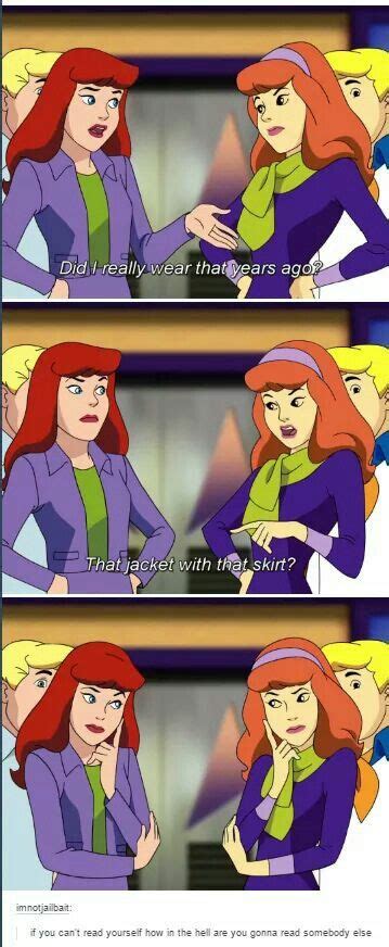 Old Daphne Was Better Scooby Doo Memes Scooby Doo Mystery