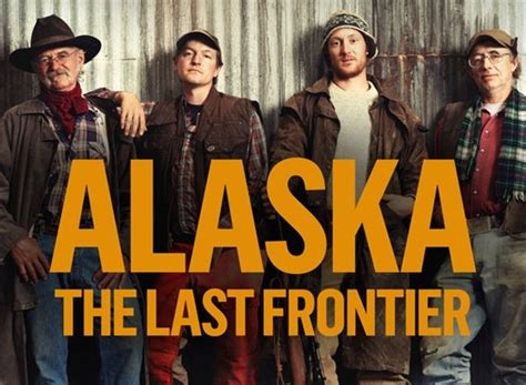 Alaska The Last Frontier Tv Show Air Dates And Track Episodes Next Episode
