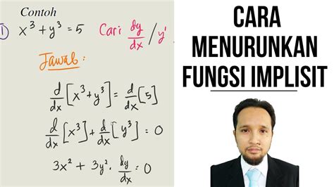 Mencari Turunan Fungsi Implisit Beserta Contoh Soal Dan Pembahasannya