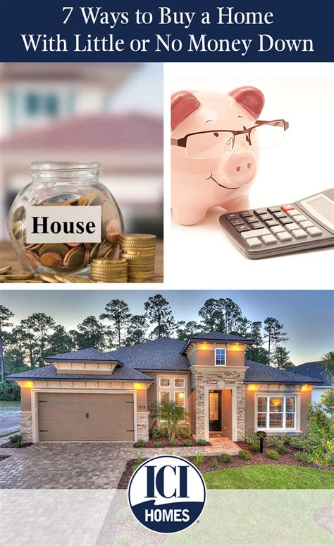 Ameris Bank 7 Ways To Buy A Home With Little Or No Money Down Ici