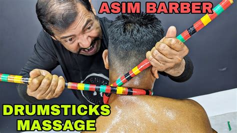 Asim Barber Using Drumsticks For Shoulder Massage Head And Body Massage With Swag Sleep Asmr