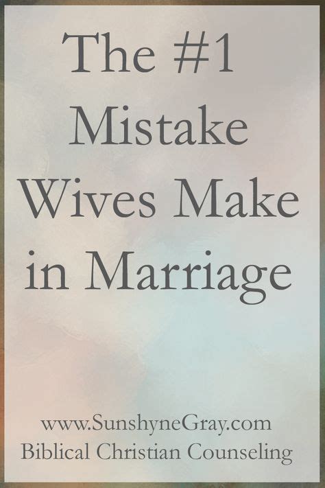 Marriage Advice For Wives Marriage Advice Christian Christian Counseling Christian Marriage