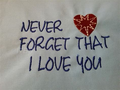 Never Forget I Love You With Heart 4x4 5x4 And 5x7 293