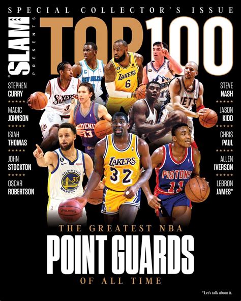 Slam Presents Top 100 The Greatest Nba Point Guards Of All Time