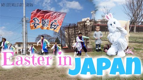 Easter In Japan 2016 Yokota Afb Youtube