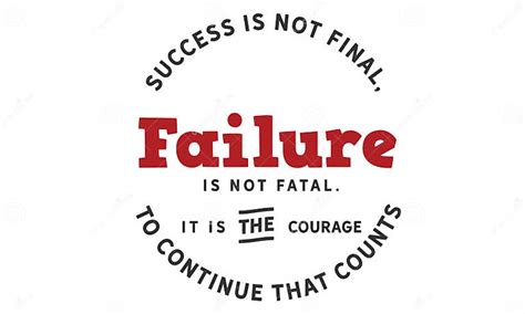 Success Is Not Final Failure Is Not Fatal Stock Vector Illustration Of Idea Font 111745828