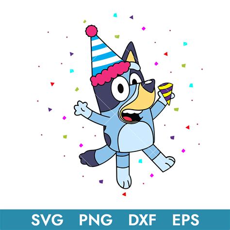 Bluey Birthday Party Svg Bluey Birthday Svg Bluey Svg Png Inspire