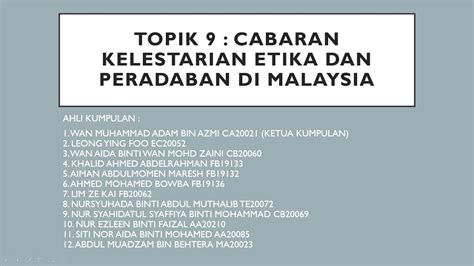 Topik Cabaran Kelestarian Etika Dan Peradaban Di Malaysia Ump