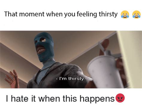 20 Thirsty Memes To Quench Your Thirst For A Good Laugh