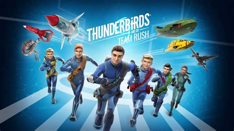 Thunderbirds Are Go Team Rush Trailer Out Now Youtube