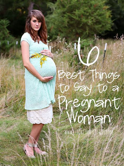 6 Best Things To Say To A Pregnant Woman Pregnant Women Baby Gender