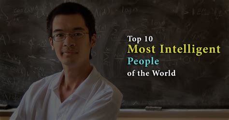 Top 10 Most Intelligent People Of The World Best Toppers Hot Sex Picture