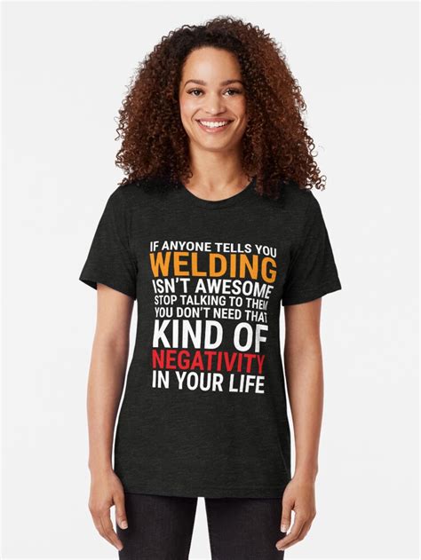 Funny Welder Welding Is Awesome T Shirt T Shirt By Zcecmza Redbubble