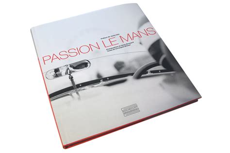 Passion Le Mans By Christophe Wilmartdenis Boussard Review Foot