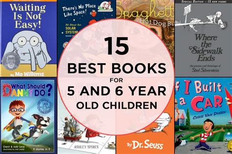 15 Best Books For 5 And 6 Year Old Children In 2021