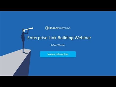 Enterprise Link Building Webinar Youtube
