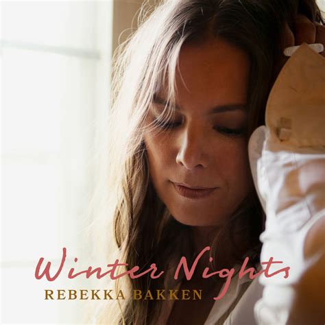 Winter Nights Rebekka Bakken Qobuz