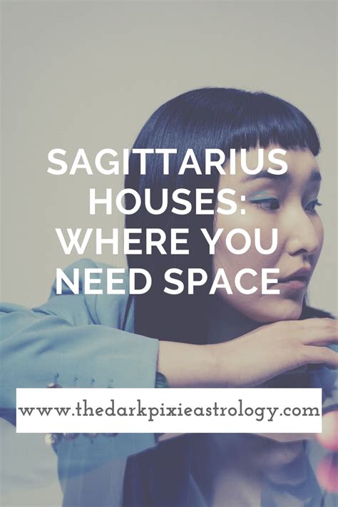 Sagittarius Houses Where You Need Space The Dark Pixie Astrology