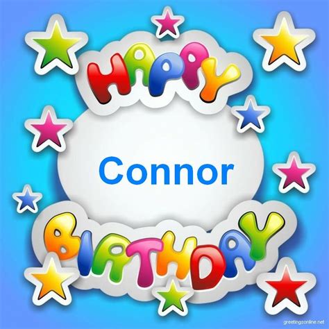 Happy Birthday Connor Herzliche Geburtstagsgrüße Glücklicher