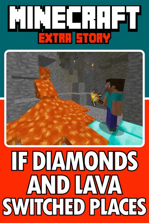 Minecraft If Diamonds And Lava Switched Places By Manuel Jasso Tercero