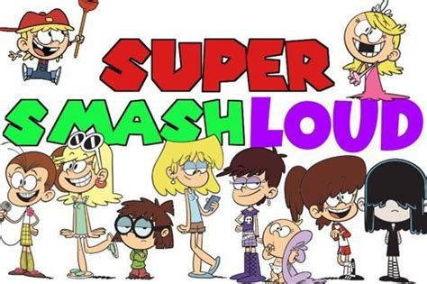 Super Smash Loud Round 2 The Loud House Español Amino