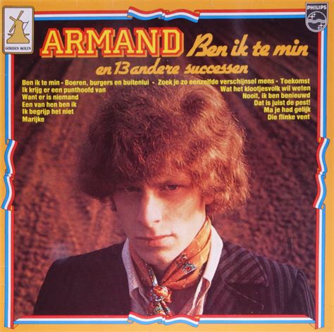 Armand Ben Ik Te Min En 13 Andere Successen 1975 Vinyl Discogs