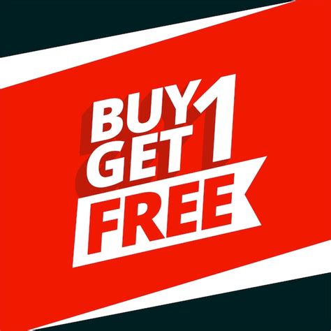 Buy 1 Get 1 Images Free Vectors Stock Photos And Psd