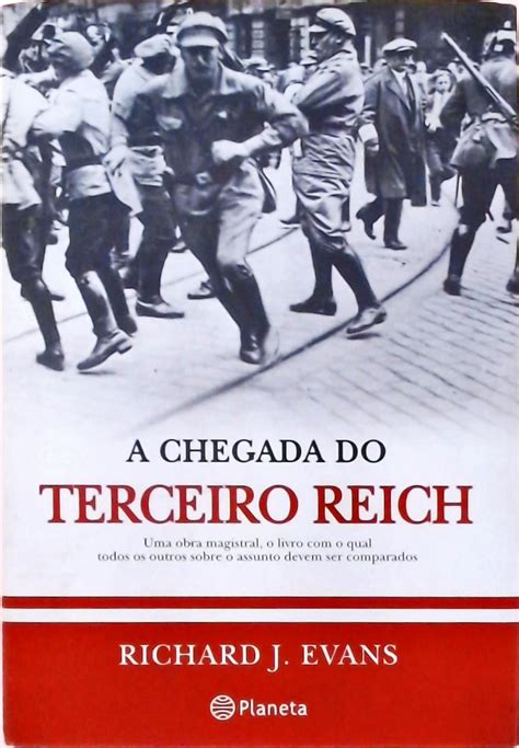 A Chegada Do Terceiro Reich