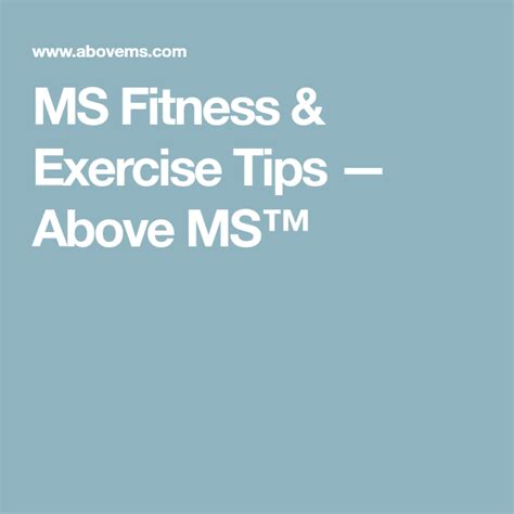 Ms Fitness And Exercise Tips — Above Ms™ Fitness Tips Exercise Ms