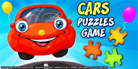 Cars Puzzles Game Funny Car And Trucks Preschool Jigsaw Education