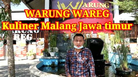 Warung Wareg Kuliner Karangploso Malang Warungwareg Karangploso