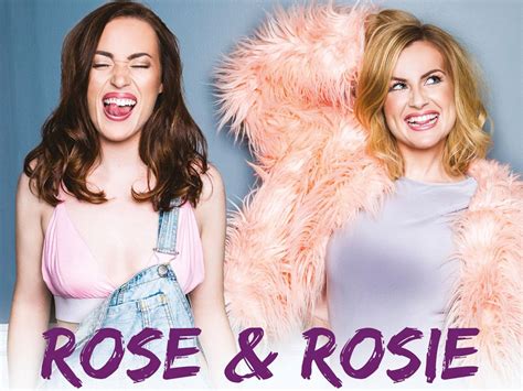 Rose And Rosie Tickets Tour And Concert Information Live Nation Uk