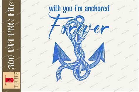 With You Im Anchored Forever Design Graphic By Mirteez · Creative Fabrica