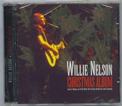 Willie Nelson Christmas Album 1997 Cd Discogs