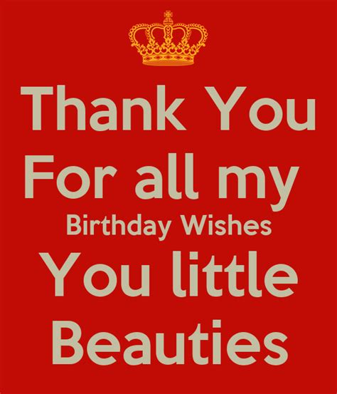 Thank You For All My Birthday Wishes You Little Beauties