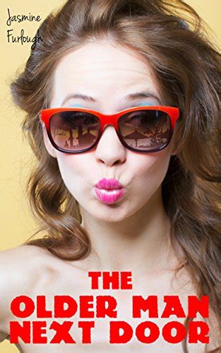 The Older Man Next Door Taboo Erotic Romance Kindle Edition By