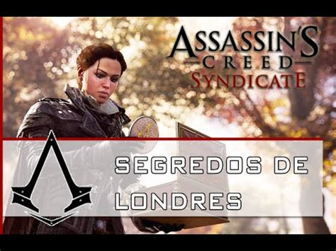 Assassin S Creed Syndicate Localiza O Segredos De Londres