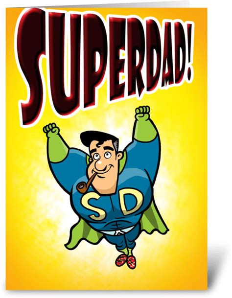Superdad Greeting Card Fathers Day Ts Super Dad Tshirt Free
